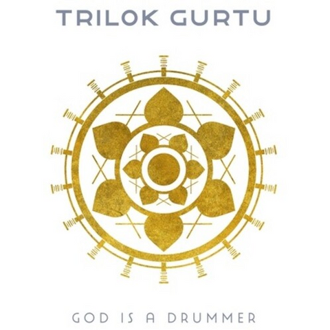 GURTU TRILOK - GOD IS A DRUMMER (2020)