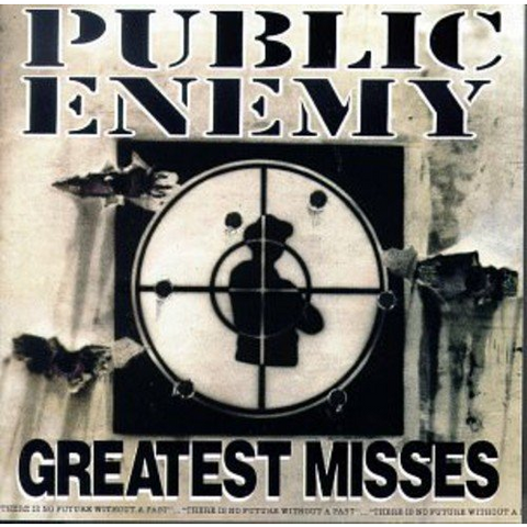 PUBLIC ENEMY - GREATEST MISSES (1992)