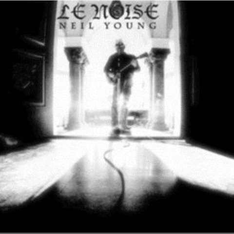 NEIL YOUNG - LE NOISE