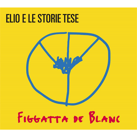 ELIO E LE STORIE TESE - FIGGATTA DE BLANC (2016 - sanremo)
