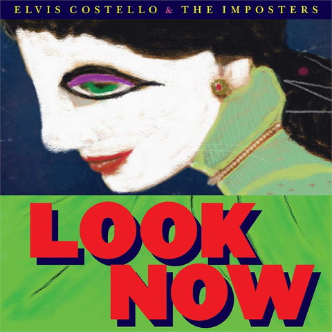 ELVIS COSTELLO - LOOK NOW (2018)
