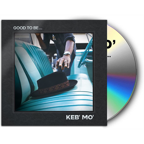KEB' MO' - GOOD TO BE… (2022)