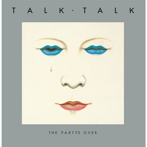 TALK TALK - THE PARTY'S OVER (1982 - REM97 | ED25)