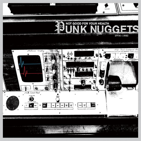 ART OF NOISE - NOT GOOD FOR YOUR HEALT: Punk Nuggets 1974-1982 (LP)
