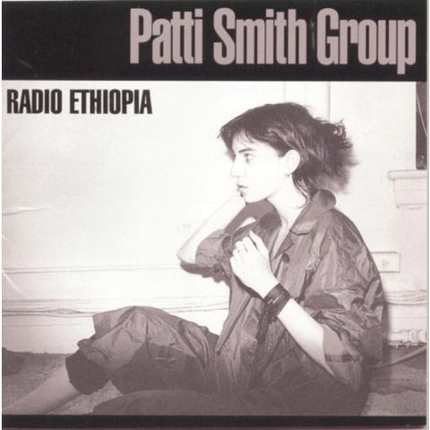 PATTI SMITH - GROUP - RADIO ETHIOPIA (LP - 1976)