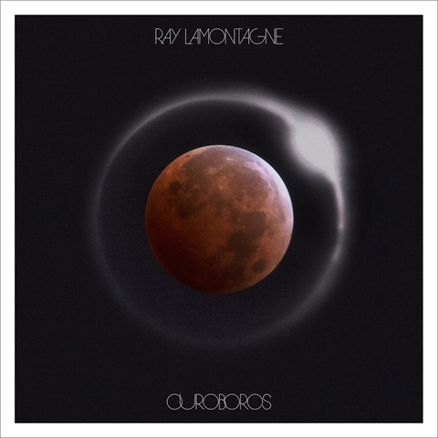RAY LAMONTAGNE - OUROBOROS (2015)