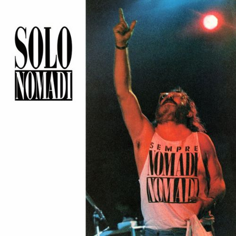 NOMADI - SOLO NOMADI (LP - ROSSO | REM25 - 1990)