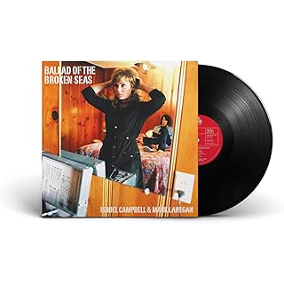 ISOBELL CAMPBELL - BALLAD OF THE BROKEN SEAS (LP - REM24 - 2006)