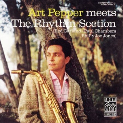 ART PEPPER - MEETS THE RHYTHM SECTION (1957)