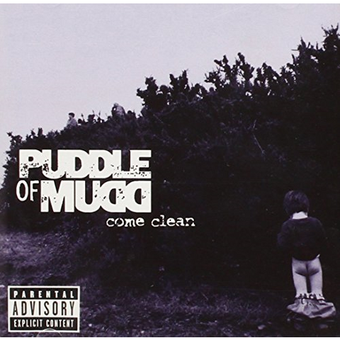 PUDDLE OF MUDD - COME CLEAN (2001)