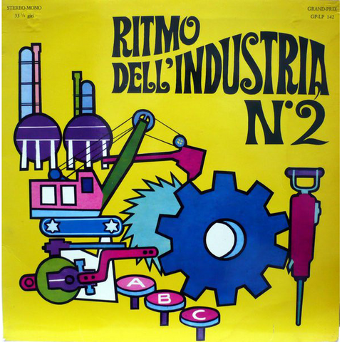 ALESSANDRO ALESSANDRONI - SOUNDTRACK - RITMO DELL'INDUSTRIA N.2 (LP - INDIE RSD'20)