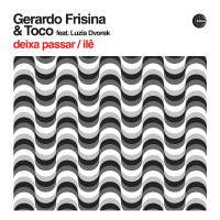 GERARDO FRISINA MEETS TOCO - DEIXA PASSAR