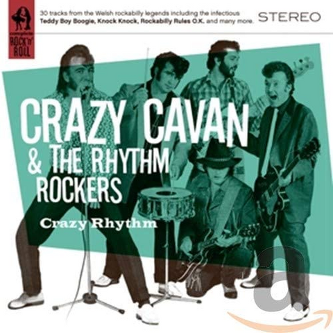 CRAZY CAVAN & THE RHYTHM ROCKERS - CRAZY RHYTHM (1975 - rem'20)