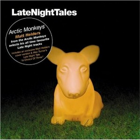 MATT HELDERS (ARCTIC MONKEYS) - LATE NIGHT TALES (2008 - N°21)