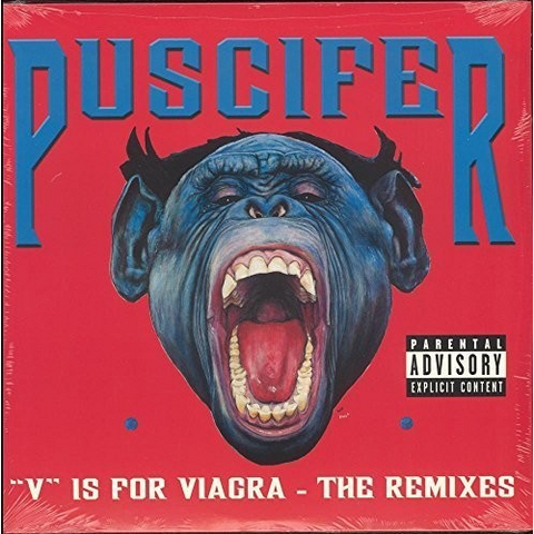 PUSCIFER - V IS FOR VIAGRA: THE REMIXES (LP)