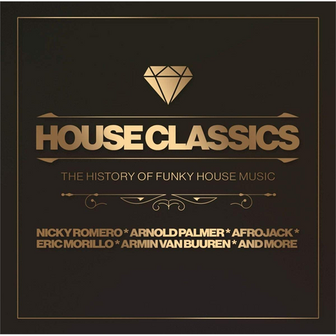 HOUSE CLASSICS - THE HISTORY OF FUNKY HOUSE (2019 - 2CD)
