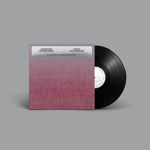 AMBROSE AKINMUSIRE & MARY HALVORSON - SLO-MO NEON LUMINATE HOVERINGS (LP - 2026)