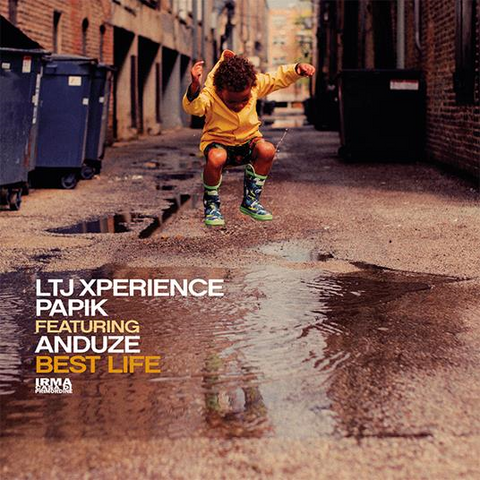 LTJ EXPERIENCE & PAPIK - BEST LIFE (12'' - maxi single - 2023)