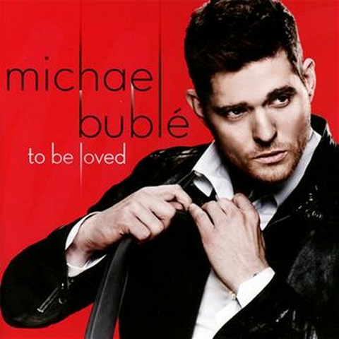 MICHAEL BUBLE' - TO BE LOVED (DELUXE ED.)