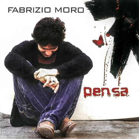 FABRIZIO MORO - PENSA (2007 - REM24)