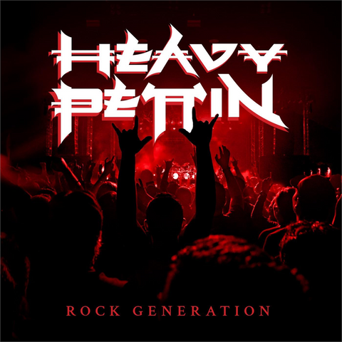 HEAVY PETTIN - ROCK GENERATION (2025)