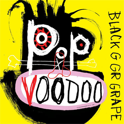 BLACK GRAPE - POP VOODOO (2017)