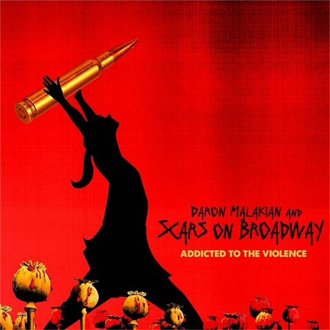 DARON MALAKIAN & SCARS ON BROADWAY - ADDICTED TO THE VIOLENCE (2025)