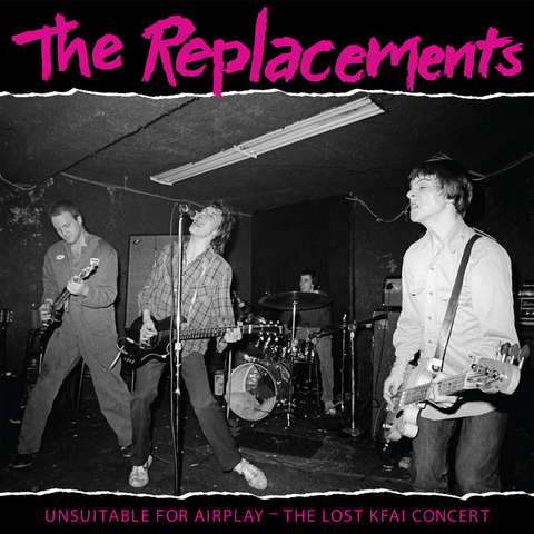 THE REPLACEMENTS - UNSUITABLE FOR AIRPLAY: the lost kfai concert (2LP - RSD'22)