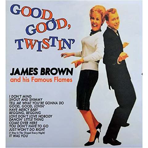 JAMES BROWN - GOOD GOOD TWISTIN' (LP - 1962)