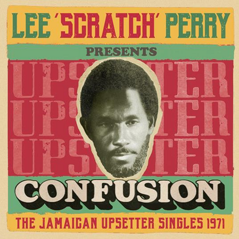 LEE 'SCRATCH' PERRY - CONFUSION: THE JAMAICAN UPSETTER SINGLES 1971 (2025 - 2CD)