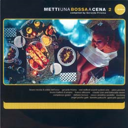 ARTSTI VARI - METTI UNA BOSSA A CENA VOL. 2 (2LP - 2001)