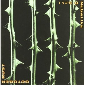 TYPE O NEGATIVE - OCTOBER RUST (1996)