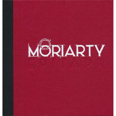 MORIARTY - EPITAPH (2015)