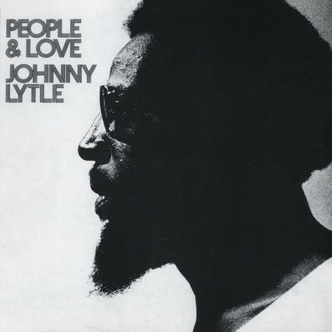JOHNNY LYTLE - PEOPLE & LOVE (LP - rem24 - 1972)
