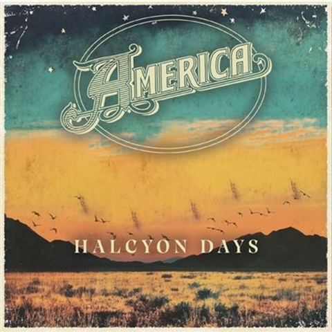 AMERICA - HALCYON DAYS (2026)