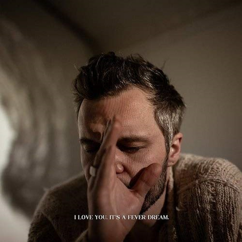 THE TALLEST MAN ON EARTH - I LOVE YOU. IT'S A FEVER DREAM (LP - clrd - 2019)