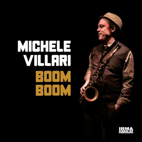 MICHELE VILLARI - BOOM BOOM (2016)