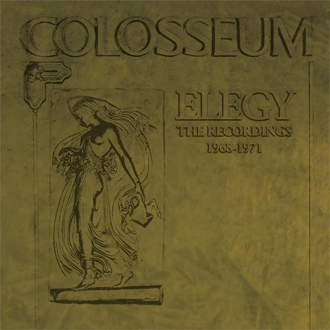 COLOSSEUM - ELEGY: the recordings 1968-1971 (2024 - 6cd)