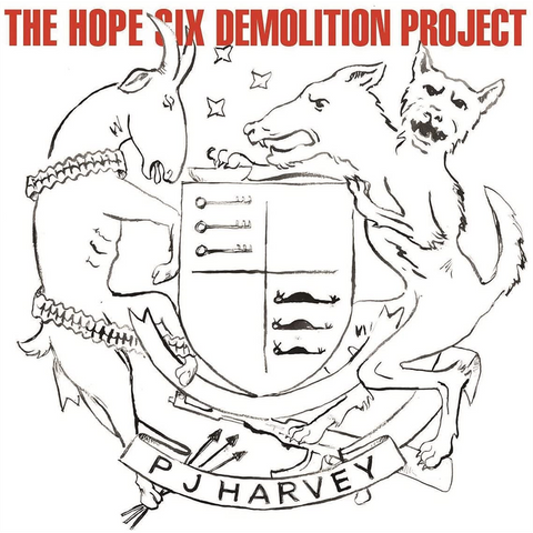 PJ HARVEY - THE HOPE SIX DEMOLITION PROJECT (LP – rem22 – 2016)