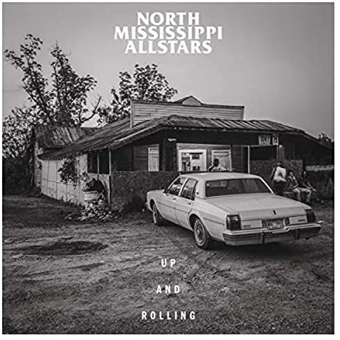 NORTH MISSISSIPPI ALLSTARS - UP AND ROLLING (LP - 2019)