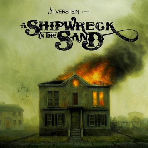 SILVERSTEIN - SHIPWRECK IN THE SAND (LP - REM24 - 2009)