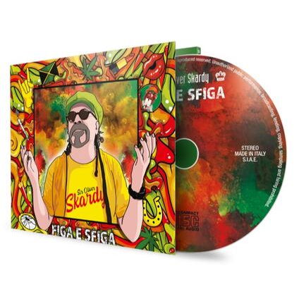SIR OLIVER SKARDY - FIGA E SFIGA (2021 - cd+libretto)
