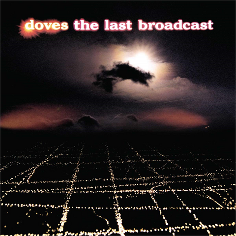 DOVES - THE LAST BROADCAST (2LP - 2002)