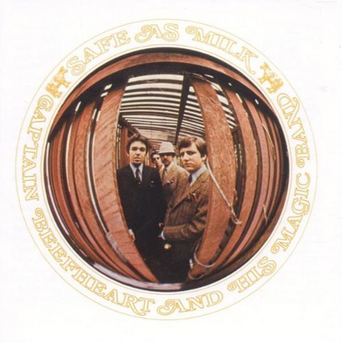 CAPTAIN BEEFHEART - SAFE AS MILK (1967)