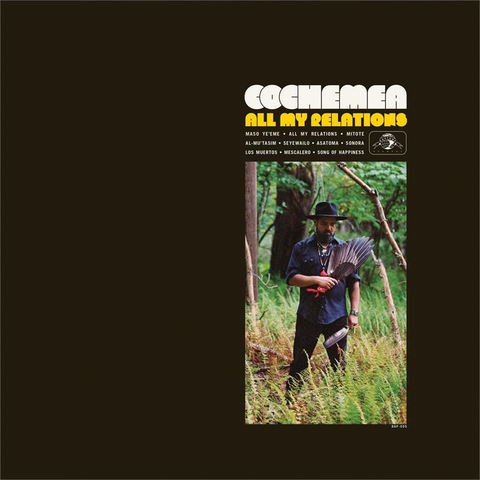 COCHEMEA - ALL MY RELATIONS (2019)