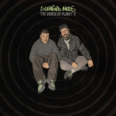 SLEAFORD MODS - THE DEMISE OF PLANET X (LP - NEON GREEN | INDIE ONLY - 2026)