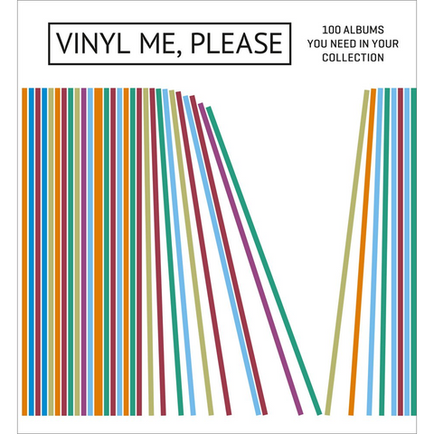 PLEASE | LIBRO VINYL ME - 100 ALBUMS YOU NEED IN YOUR COLLECTION