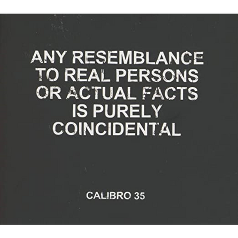 CALIBRO 35 - ANY RESEMBLANCE