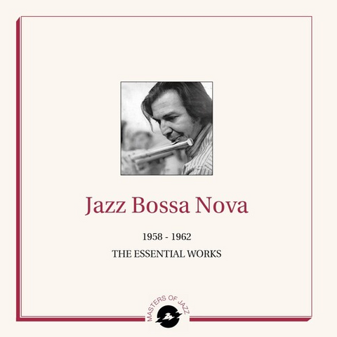 JAZZ BOSSA NOVA - ARTISTI VARI - 1958 - 1962: THE FINEST WORKS (LP - COMPILATION)