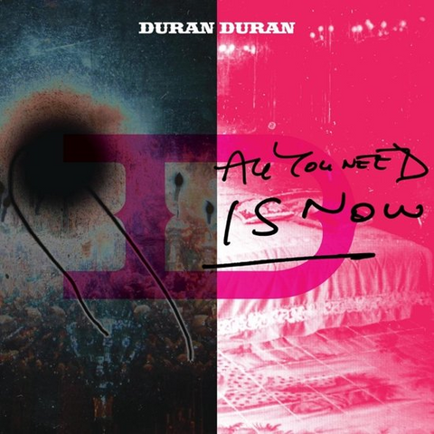 DURAN DURAN - ALL YOU NEED IS NOW (2LP - rem22 - 2010)